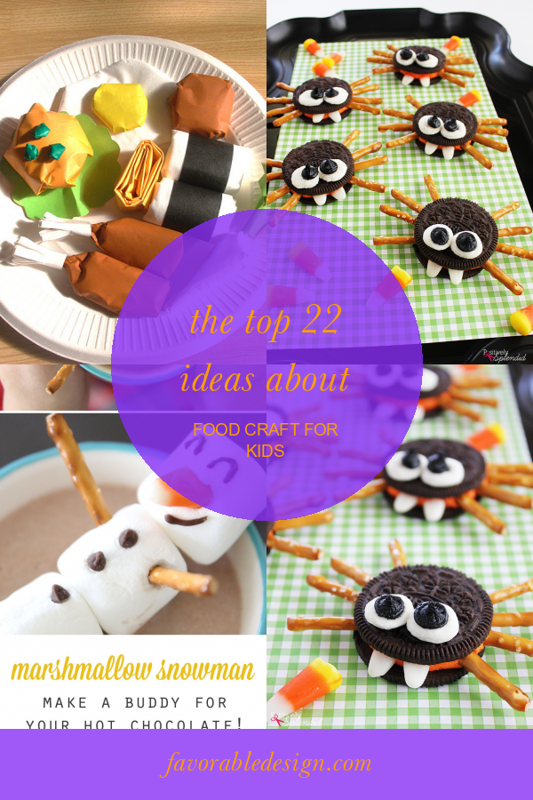 The top 22 Ideas About Food Craft for Kids Home, Family, Style and